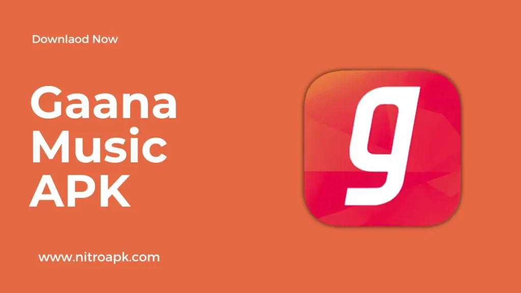 Gaana Music APK