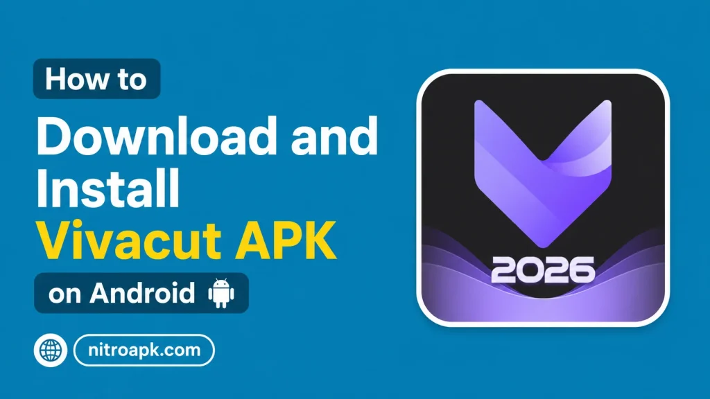 How to Download and Install Vivacut APK on Android