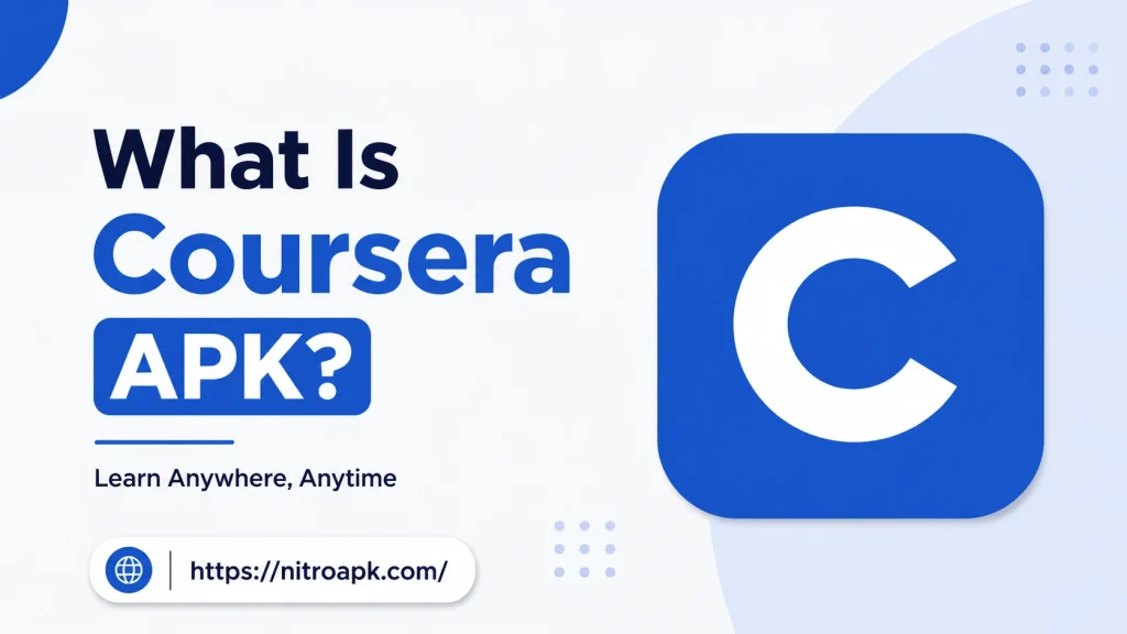 What Is Coursera APK