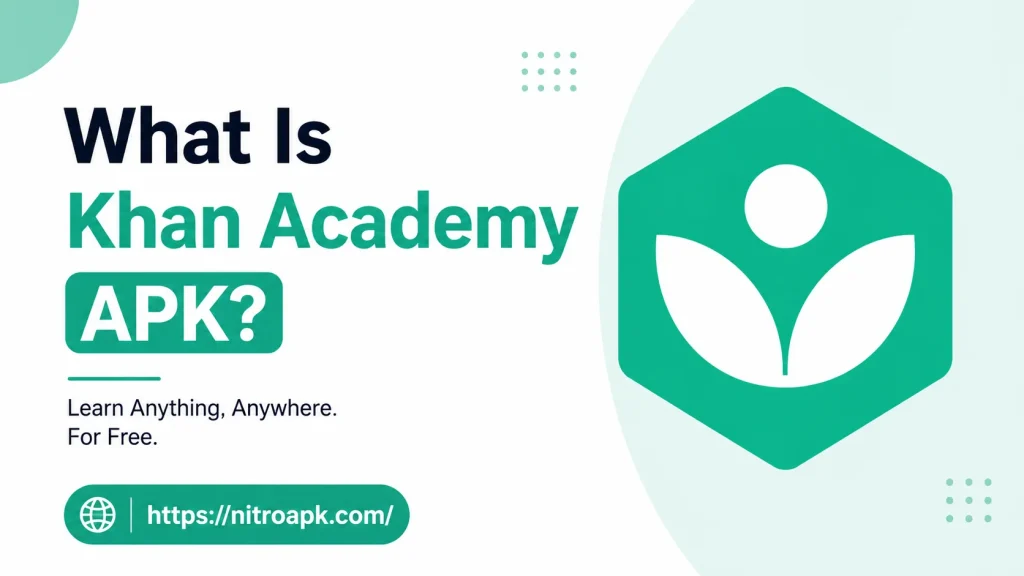 What Is Khan Academy APK