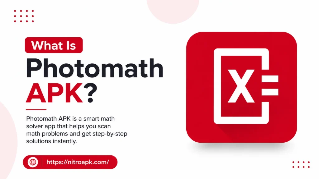 What Is Photomath APK